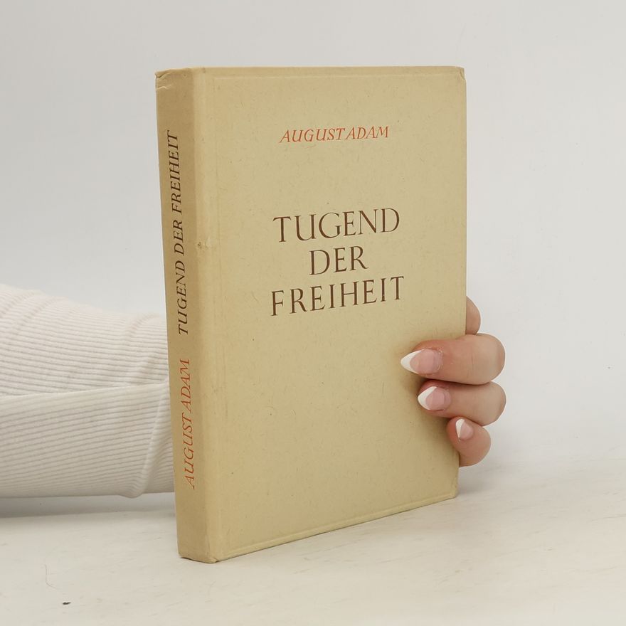 August Adam Tugend der Freiheit