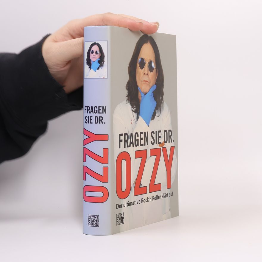 Ozzy Osbourne Fragen Sie Dr. Ozzy