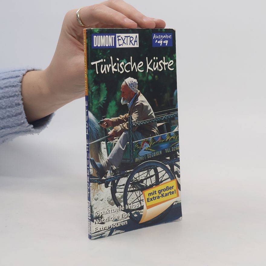 Petra Penke DUMONT EXTRA: Türkische Küste - Ausgabe '99