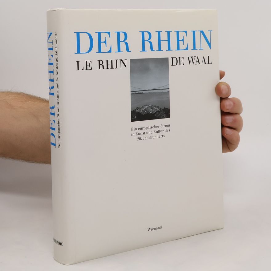 Frank van de Schoor Der Rhein