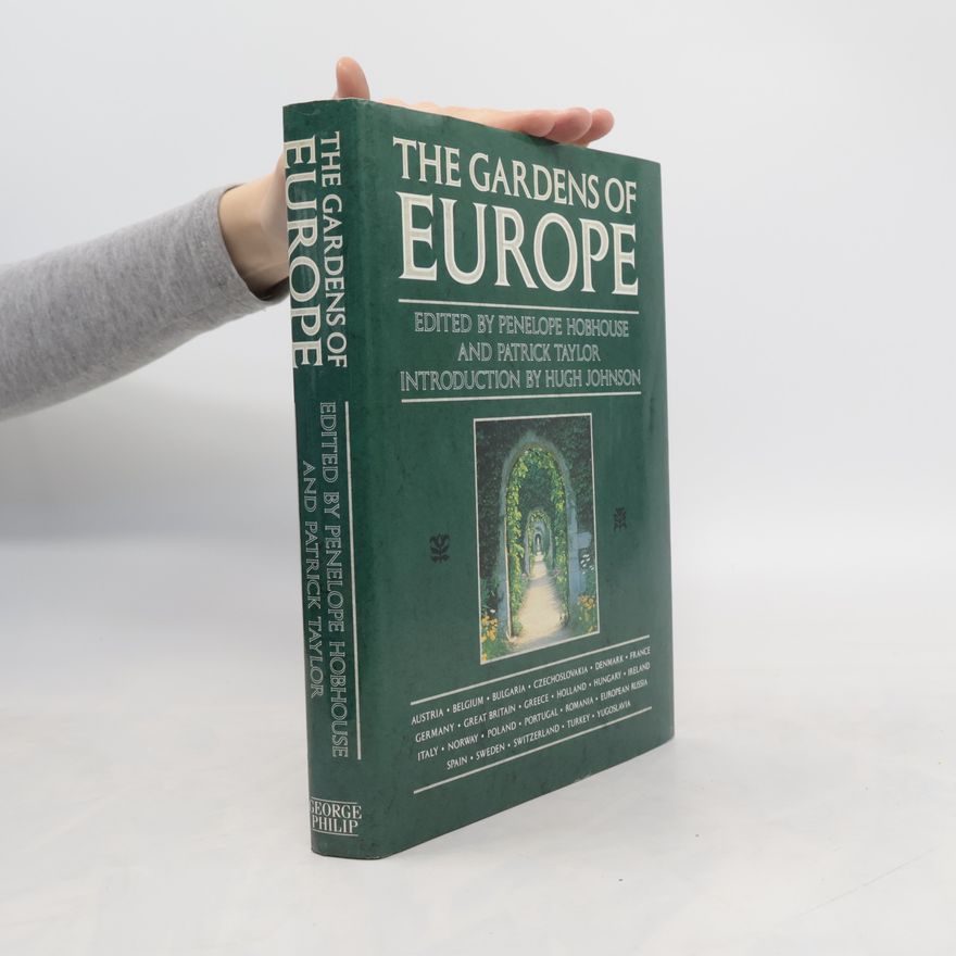 Penelope Hobhouse The Gardens of Europe