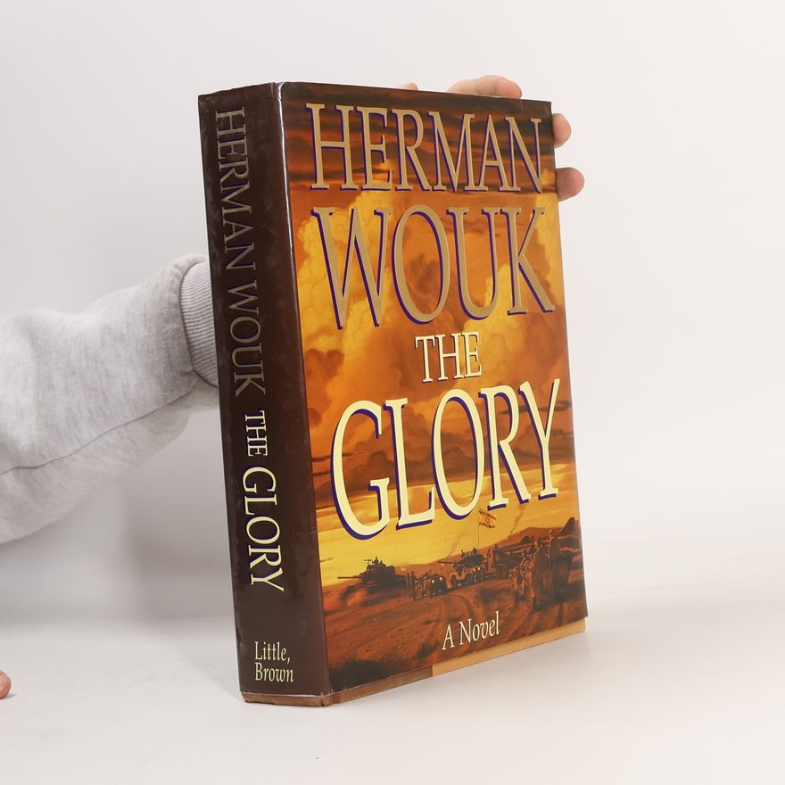 Herman Wouk The Glory