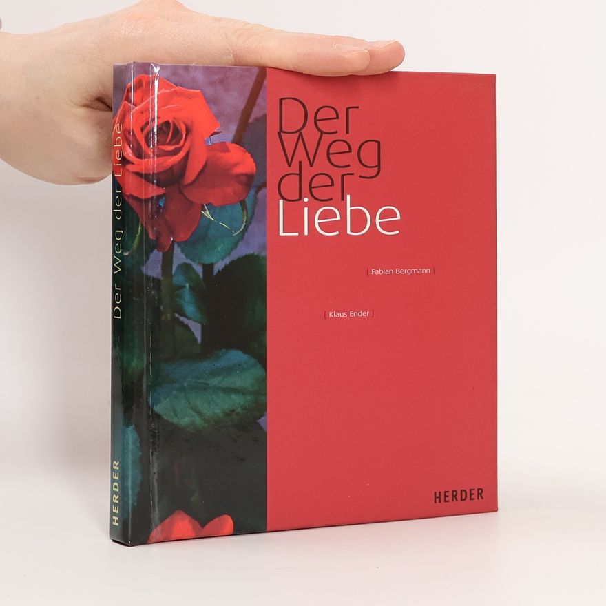 Fabian Bergmann Der Weg der Liebe