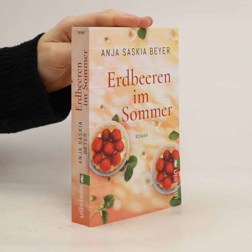 Anja Saskia Beyer Erdbeeren im Sommer