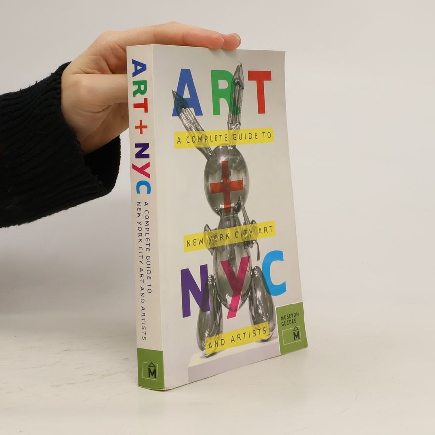 Gartenfeld Williams Museyon Guides: Art + NYC