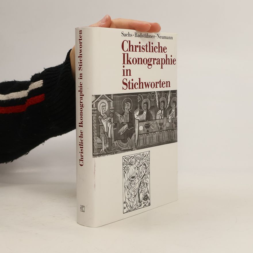 Hannelore Sachs Christliche Ikonographie in Stichworten