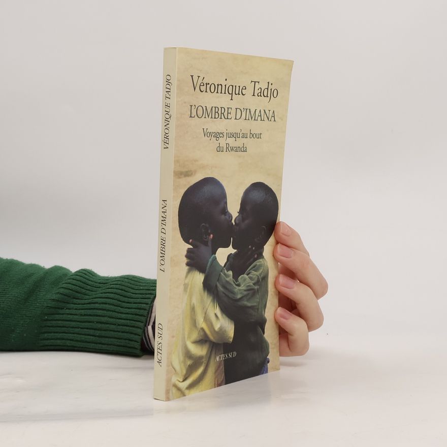 Véronique Tadjo L'Ombre d'Imana
