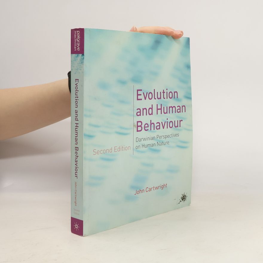 John Cartwright Evolution and Human Behaviour