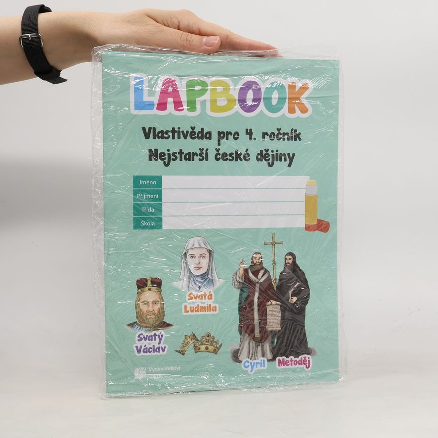 Autorenkollektiv Školní lapbook: Vlastivěda pro 4. ročník - Nejstarší české dějiny
