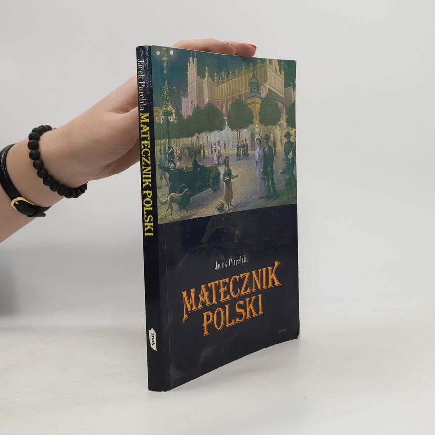 Jacek Purchla Matecznik Polski