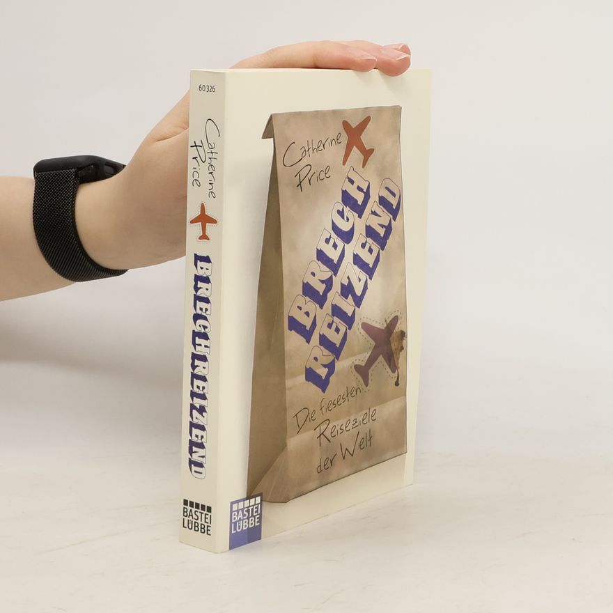 Catherine Price Brechreizend