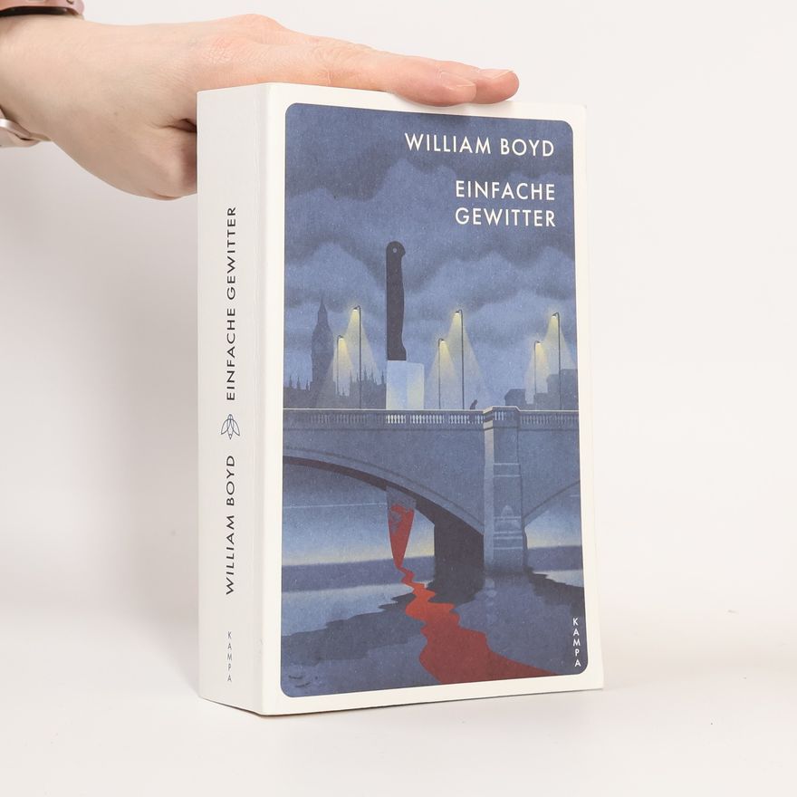 William Boyd Einfache Gewitter