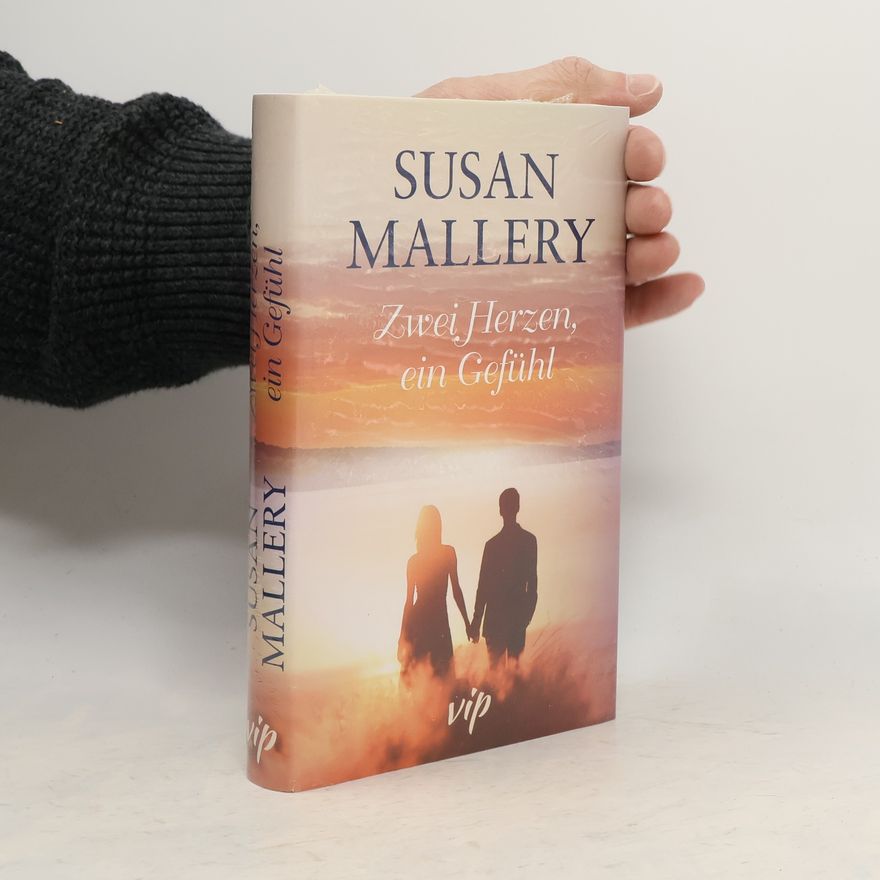 Susan Mallery Zwei Herzen, ein Gefühl