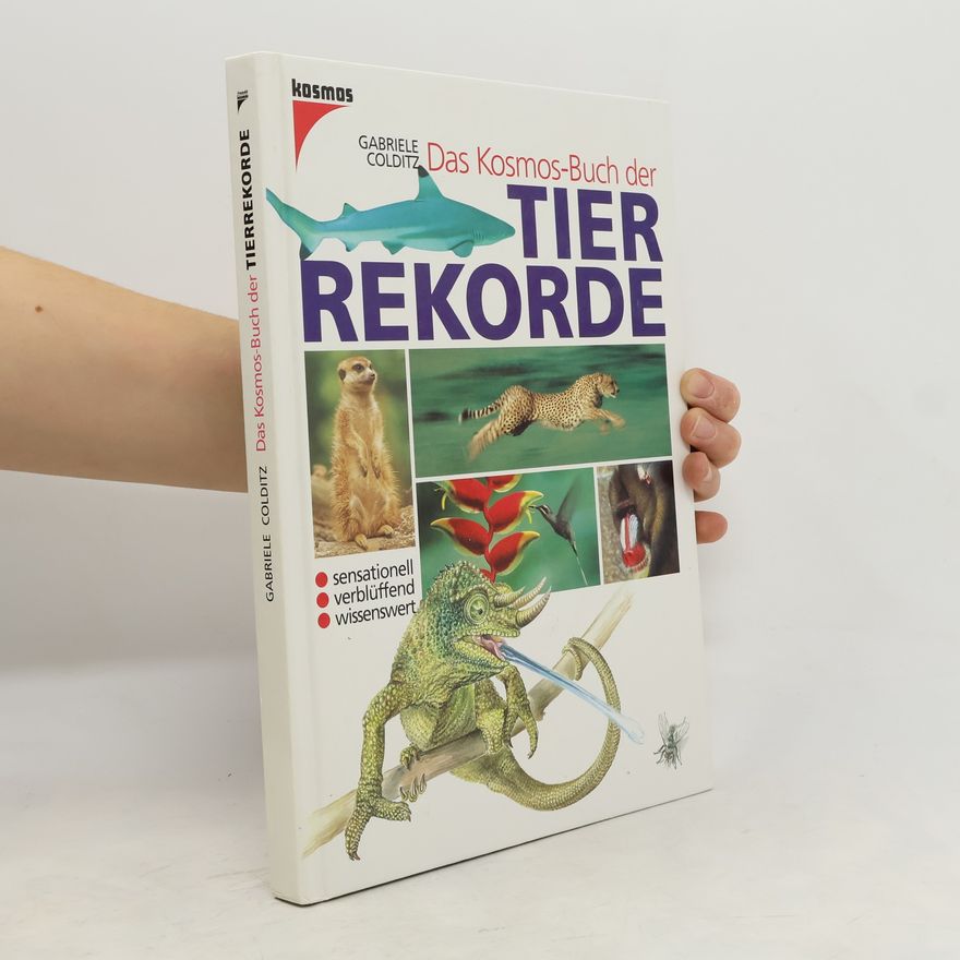 Gabriele Lehari Das Kosmos-Buch der Tier-Rekorde
