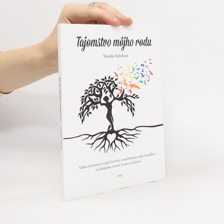 Monika Sobeková Tajomstvo môjho rodu