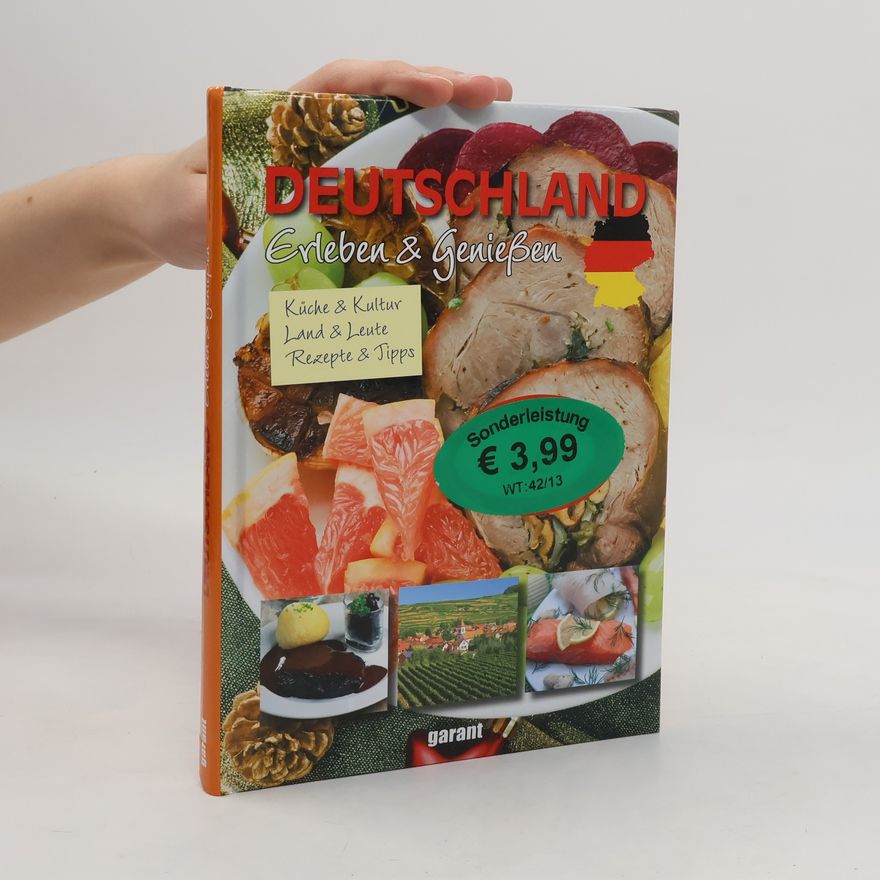 Autorenkollektiv Deutschland - Erleben und Genießen