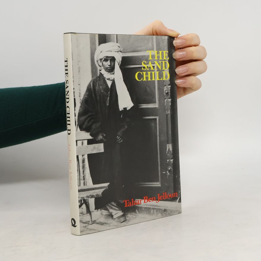 Tahar Ben Jelloun Sand Child