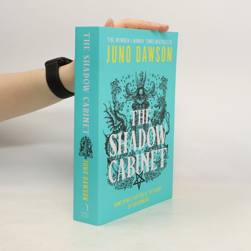 Juno Dawson The Shadow Cabinet