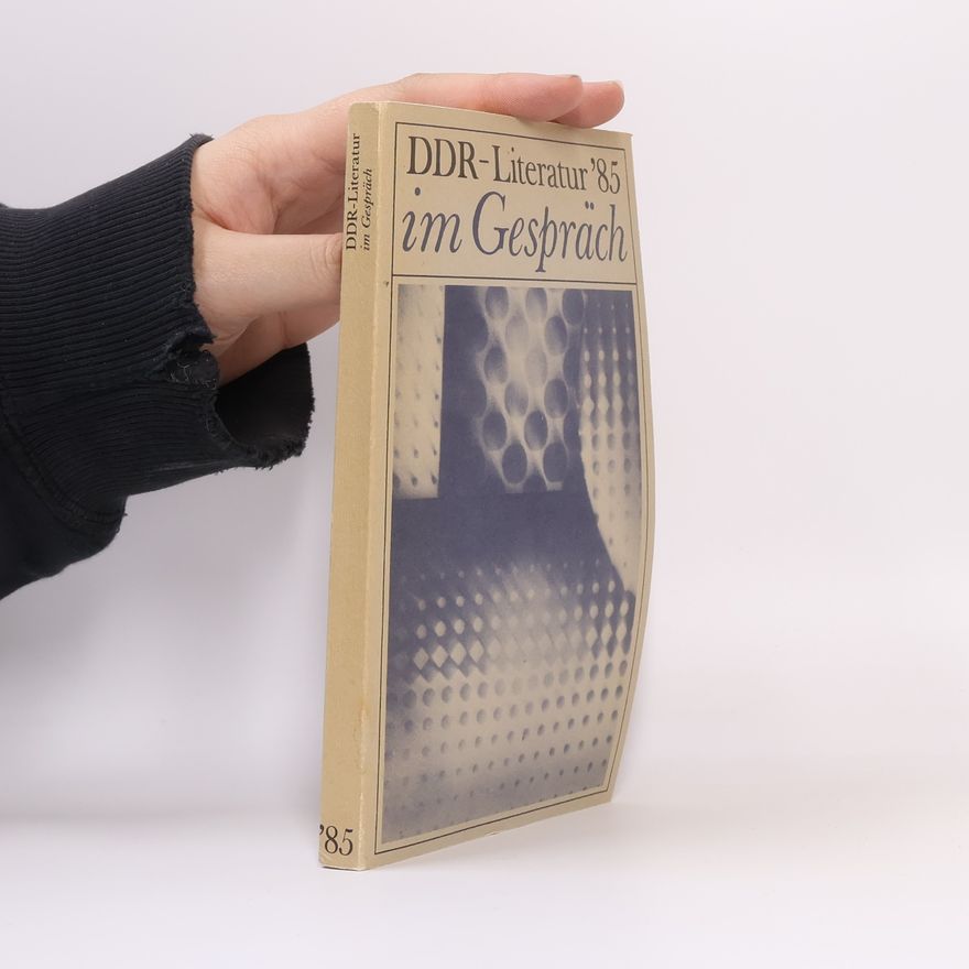 Siegfried Rönisch DDR-Literatur '85 im Gespräch