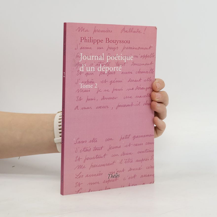 Philippe Bouyssou Journal poétique d'un déporté