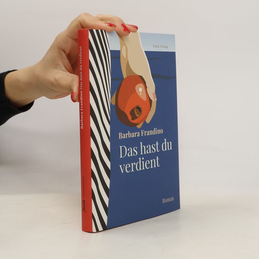 Barbara Frandino Das hast du verdient