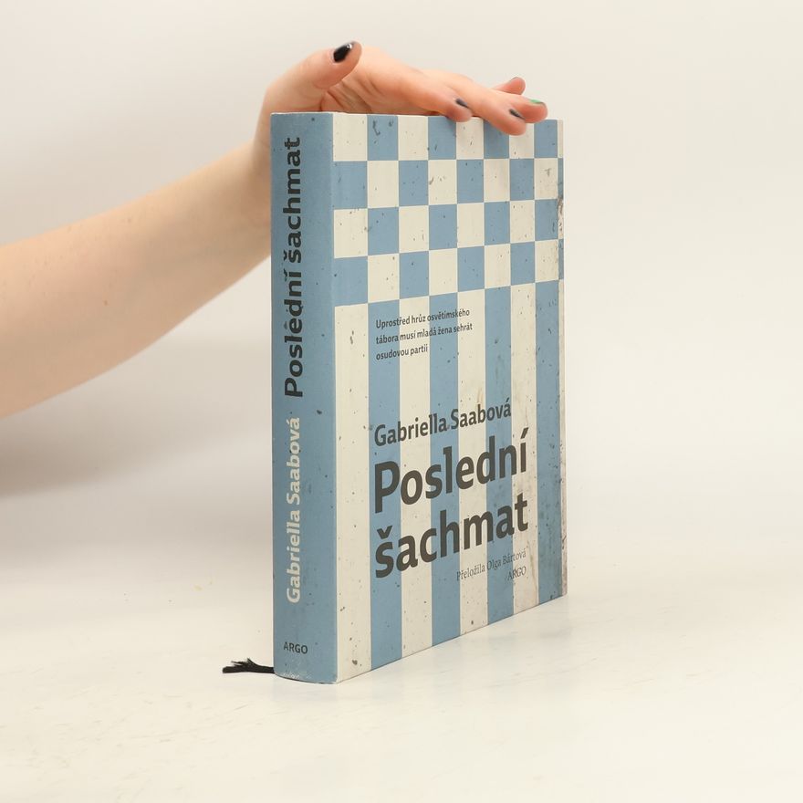 Gabriella Saab Poslední šachmat