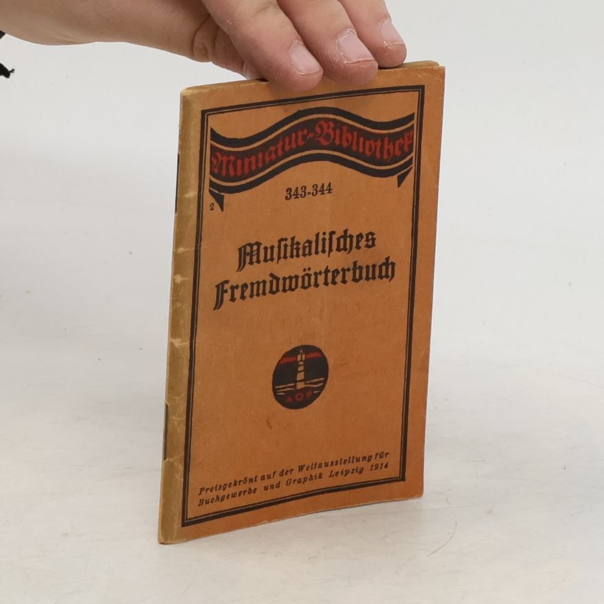 Paul Sakolowski Musikalisches Fremdwörterbuch