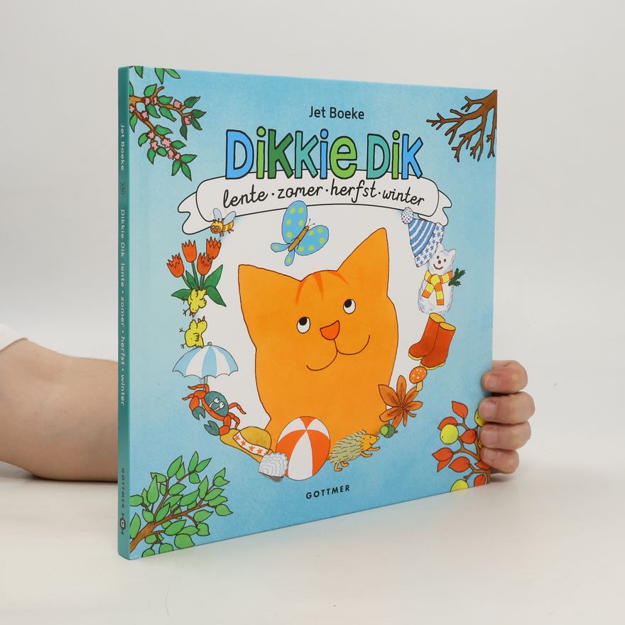 Jet Boeke Dikkie Dik - lente, zomer, herfst, winter