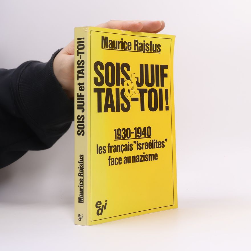 Maurice Rajsfus Sois juif et tais-toi!