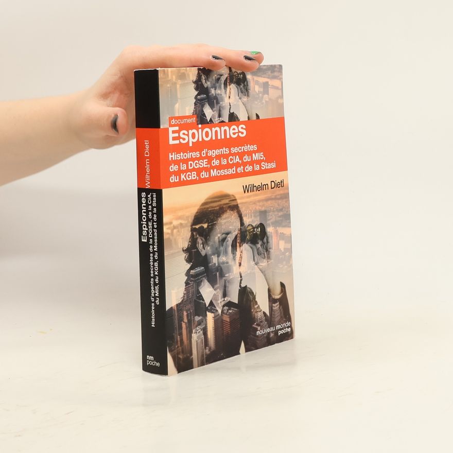 Wilhelm Dietl Nouveau Monde Poche: Espionnes