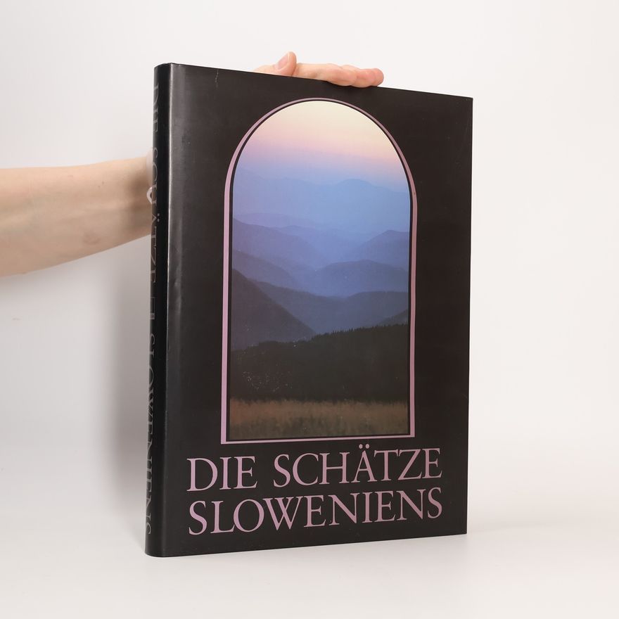 Matjaž Kmecl Die Schätze Sloweniens