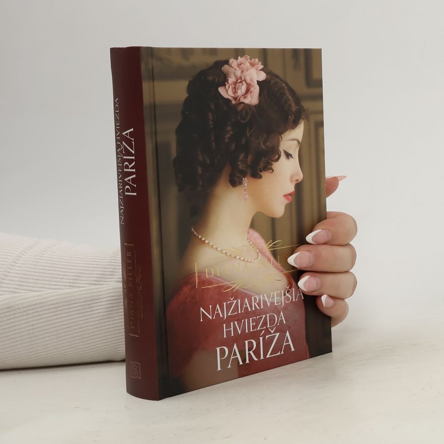 Diana Biller Najžiarivejšia hviezda Paríža