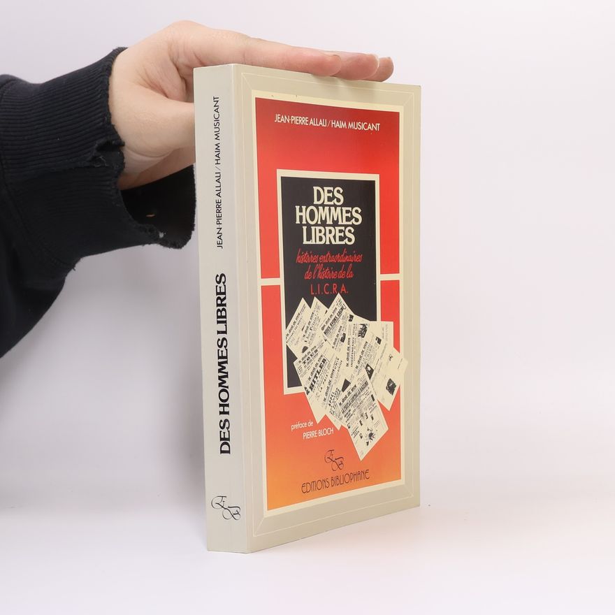 Jean-Pierre Allali Des hommes libres