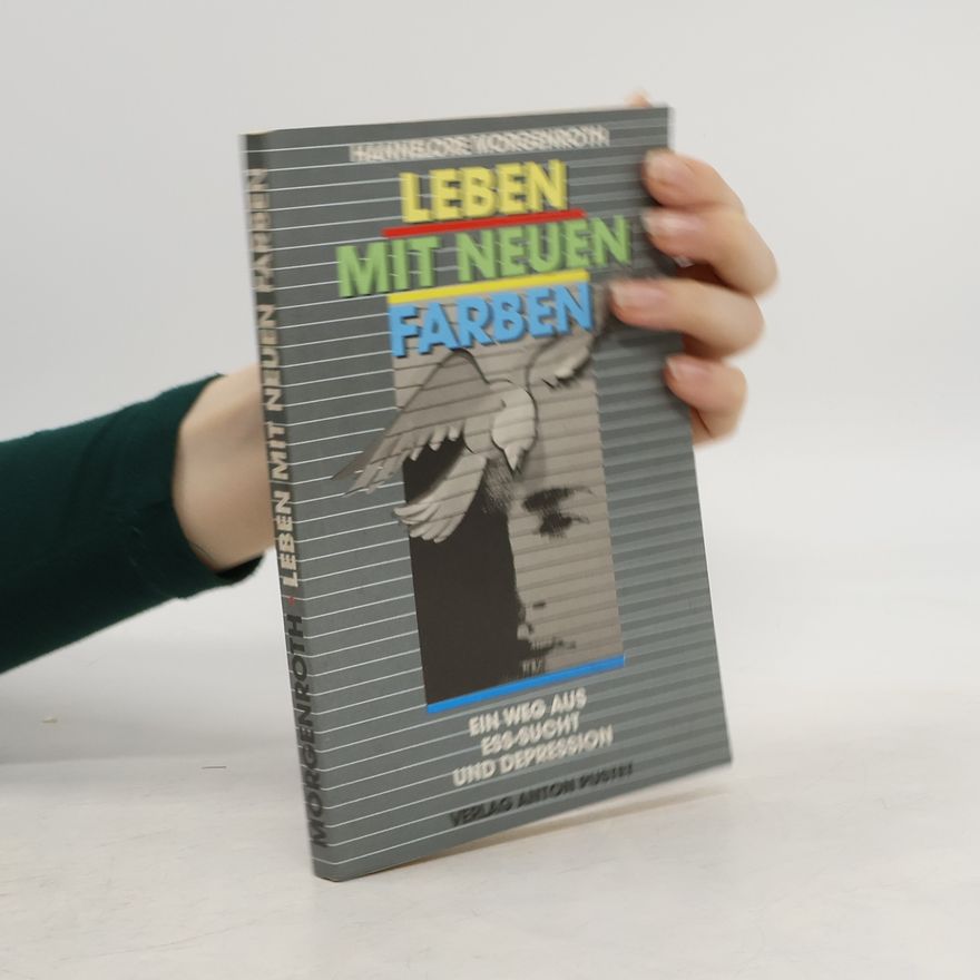 Hannelore Morgenroth Leben mit neuen Farben