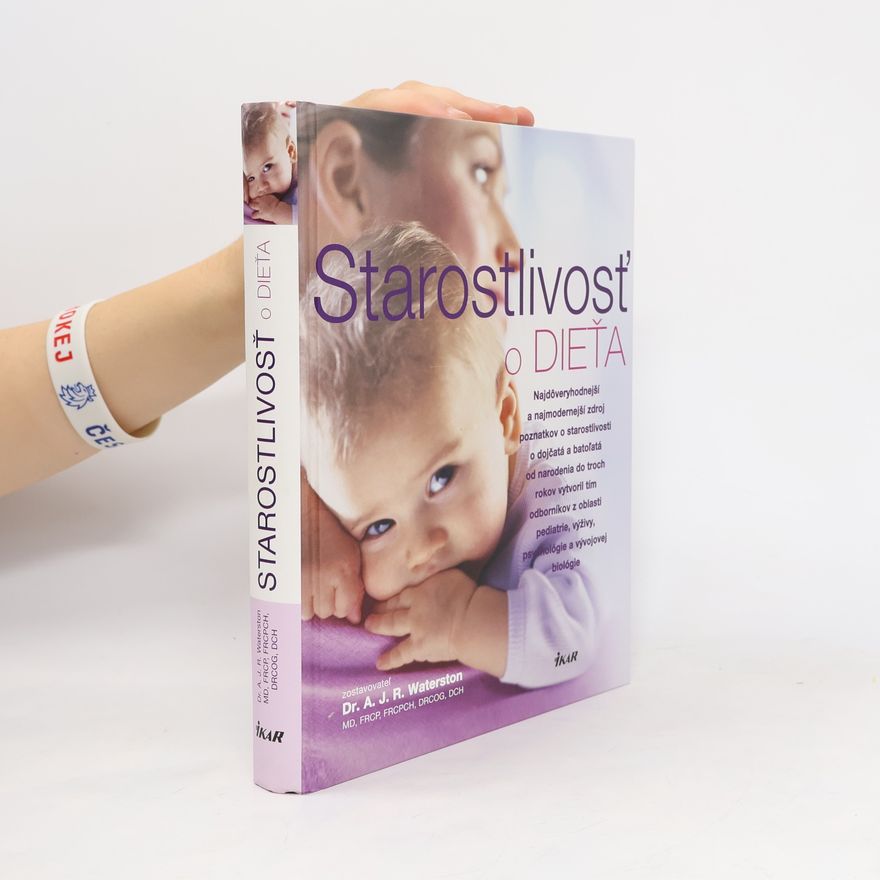 Autorenkollektiv Starostlivosť o dieťa