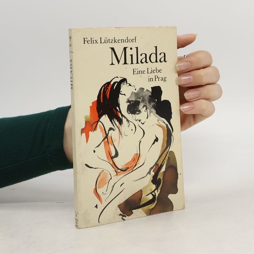 Felix Lützkendorf Milada