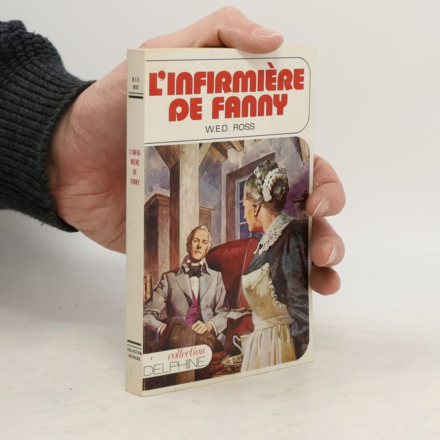 William Edward Daniel Ross Collection Delphine: L'Infirmière de Fanny