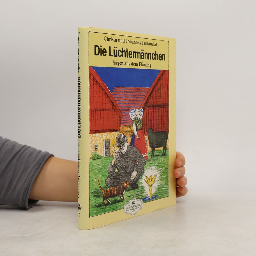 Johannes Jankowiak Die Lüchtermännchen