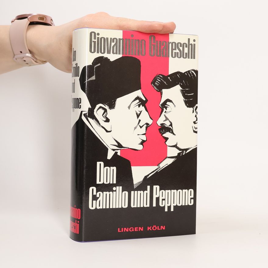 Giovannino Guareschi Don Camillo und Peppone