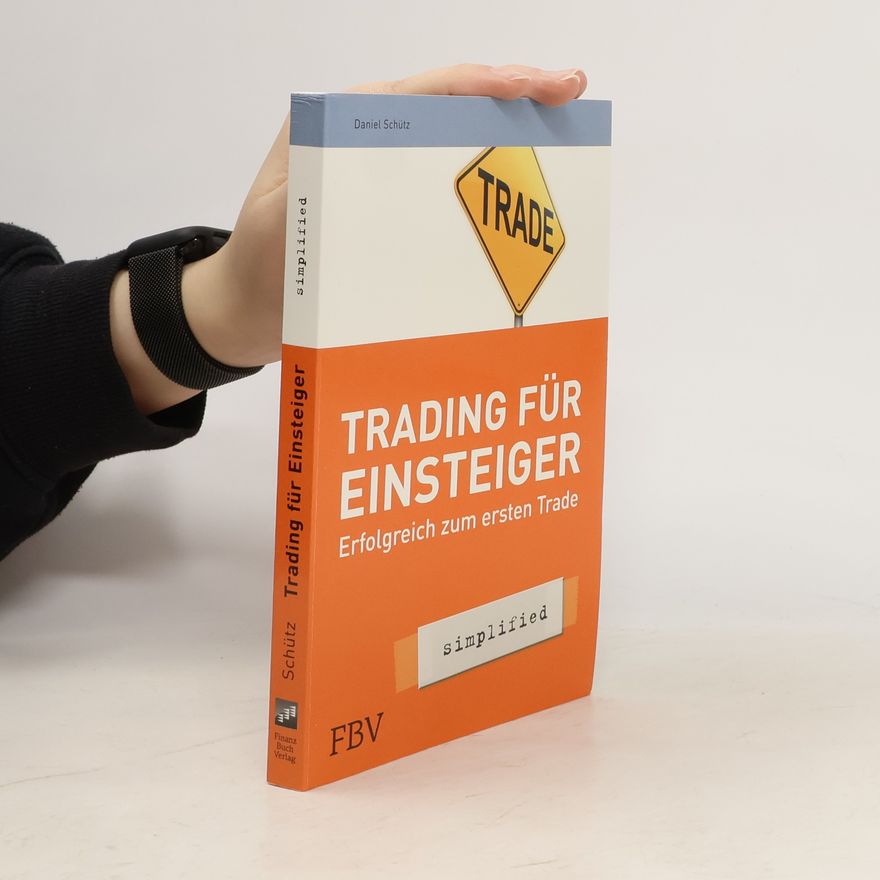 Daniel Schütz Trading für Einsteiger