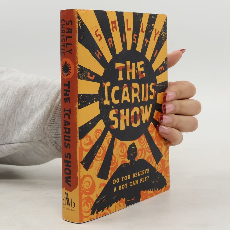 Sally Christie The Icarus Show