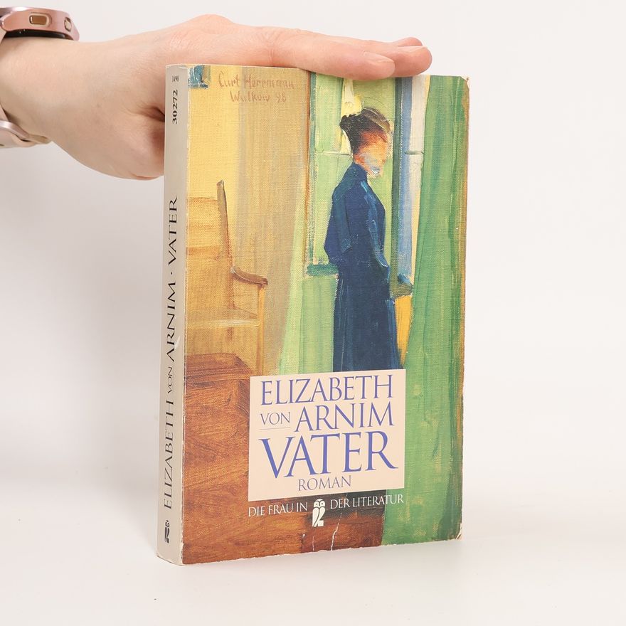 Elizabeth von Arnim Vater