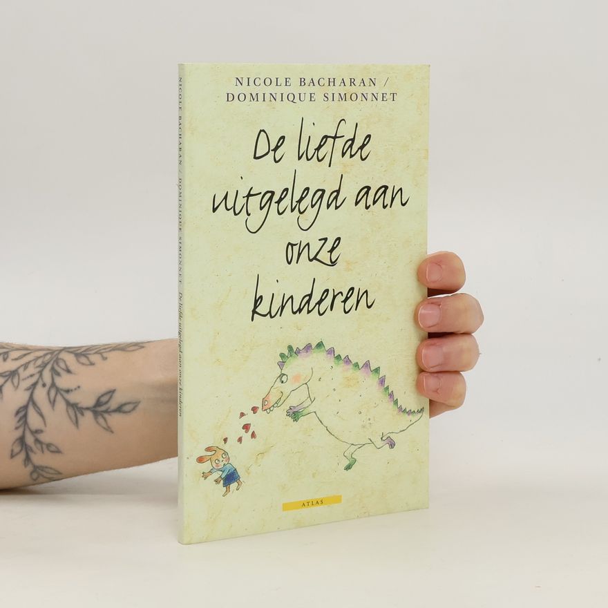 Floor Borsboom De liefde uitgelegd aan onze kinderen