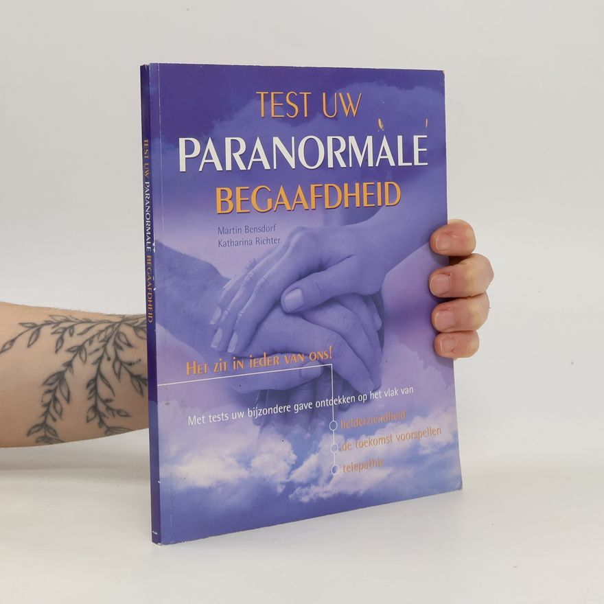 Katharina Richter-Kovarik Test uw paranormale begaafdheid