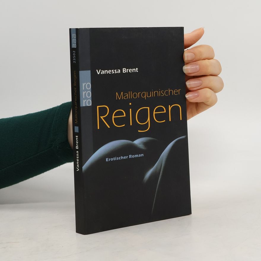 Vanessa Brent Mallorquinischer Reigen