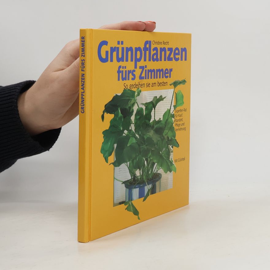Christine Recht Grünpflanzen fürs Zimmer