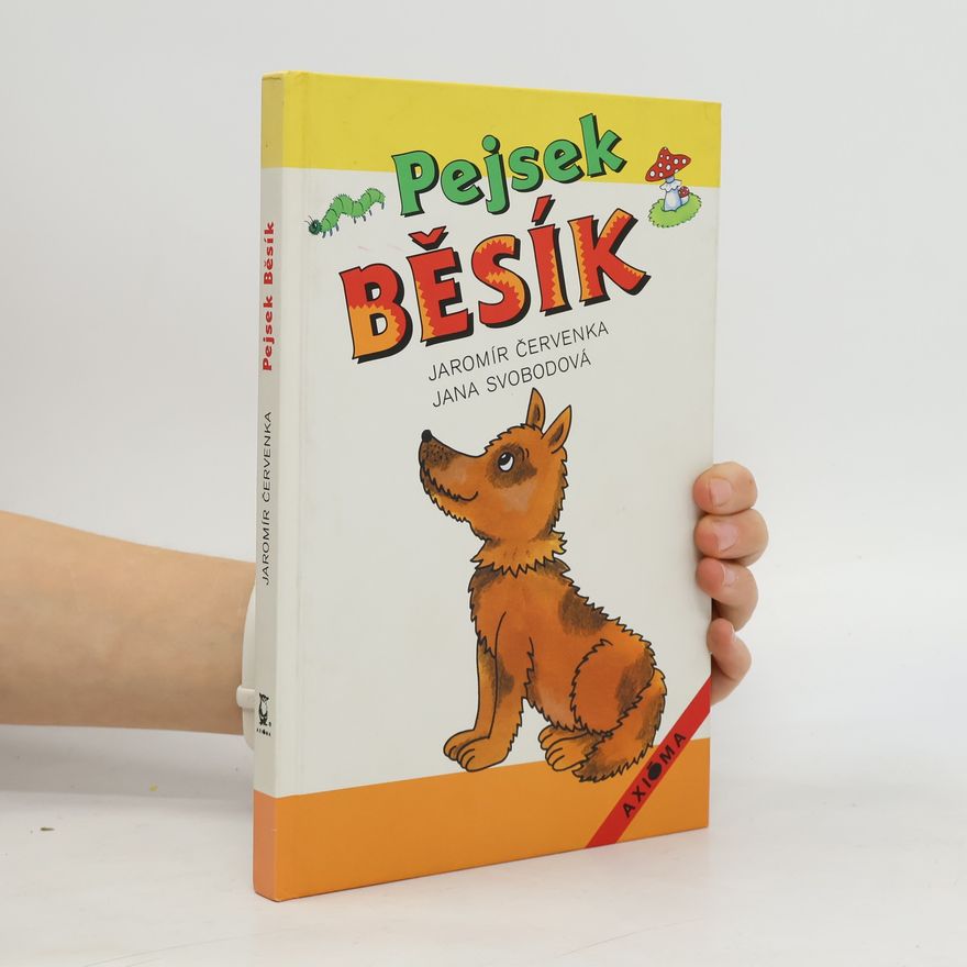 Jana Svobodová Pejsek Běsík