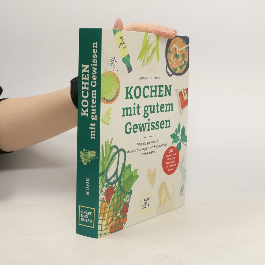 Anneliese Bunk Kochen mit gutem Gewissen