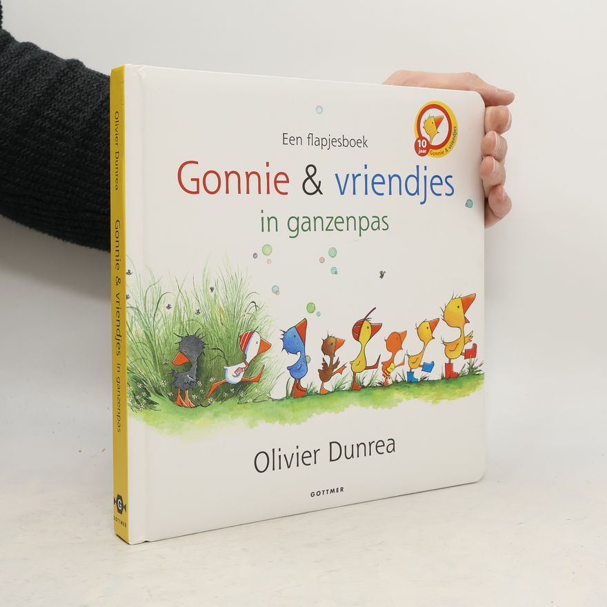 Olivier Dunrea Gonnie & vriendjes in ganzenpas