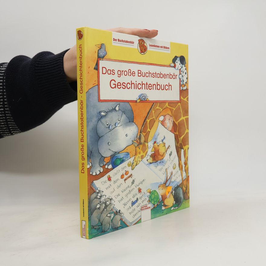 Autorenkollektiv Das grosse Buchstabenbär-Geschichtenbuch